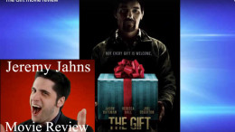 The Gift Movie Review