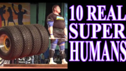 10 People Who have Super Human Abilities