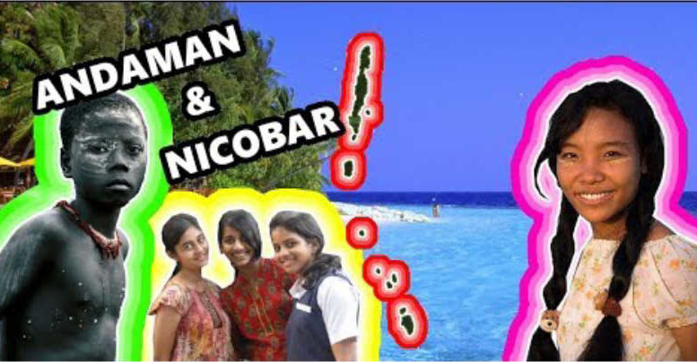 The People of India’s Mysterious Andaman and Nicobar Islands