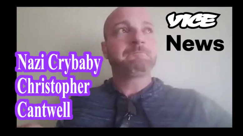 Nazi Crybaby Christopher Cantwell