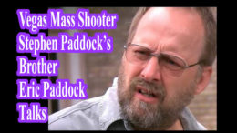 Las Vegas Mass Shooter Stephen Paddock’s Brother Speaks