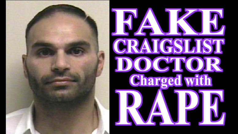 Borzin Mottaghian Fake Craigslist Doctor Charged with Rape