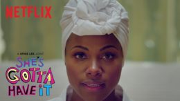 She's Gotta Have It Trailer Spike Lee